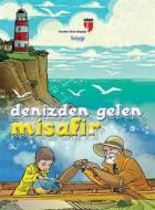 Denizden Gelen Misafir-Saygı - Karakter Okulu Kitaplığı