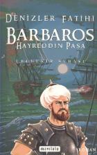 Denizler Fatihi Barbaros Hayreddin Paşa (Normal Boy)