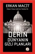 Derin Dünyanın Gizli Planları