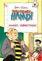 Ders Sevmez Hamdi-3: Hamdi, Öğretmen! (Cep Boy)