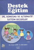 Destek Eğitim: Dil Konuşma ve Alternatif İletişim Becerileri