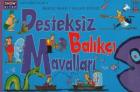 Desteksiz Balıkçı Mavalları