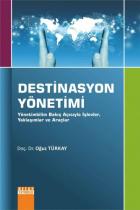 Destinasyon Yönetimi-Yönetimbilim Bakış Açısıyla İşlevler Yaklaşımlar ve Araçlar