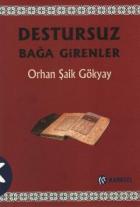 Destursuz Bağa Girenler