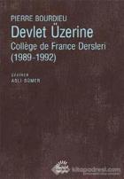 Devlet Üzerine - College de France Dersleri 1989-1992
