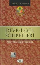 Devr-i Gül Sohbetleri