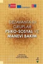 Dezavantajlı Gruplar Psiko - Sosyal ve Manevi Bakım