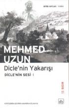 Dicle’nin Yakarışı-Dicle’nin Sesi 1