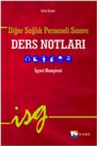 Diğer Sağlık Personeli Sınavı Ders Notları İşyeri Hemşiresi 2015