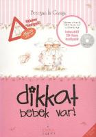 Dikkat Bebek Var Pembe