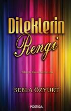 Dileklerin Rengi