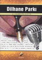 Dilhane Parkı