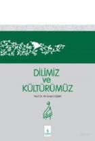 Dilimiz ve Kültürümüz