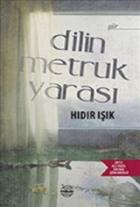 Dilin Metruk Yarası