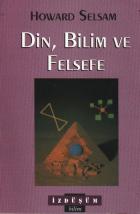 Din Bilim Ve Felsefe