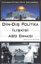 Din - Dış Politika İlişkisi ABD Örneği