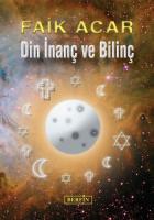 Din İnanç ve Bilinç