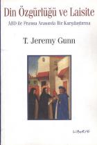 Din Özgürlüğü ve Laisite ABD ile Fransa Arasında Bir Karşılaştırma