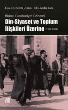 Din-Siyaset ve Toplum İlişkileri Üzerine 1923-1960