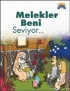 Dinimi Öğreniyorum: Melekler Beni Seviyor...