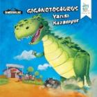 Dinozorlar Giganotosaurus Yarışı Kazanıyor---