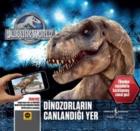 Dinozorların Canlandığı Yer