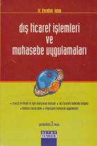 Dış Ticaret İşlemleri ve Muhasebe Uygulamaları