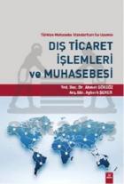 Dış Ticaret İşlemleri ve Muhasebesi