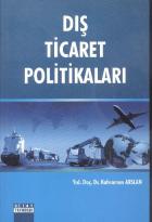 Dış Ticaret Politikaları