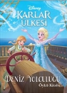 Disney Karlar Ülkesi-Deniz Yolculuğu Öykü Kitabı