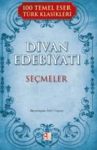 Divan Edebiyatı (Seçmeler)