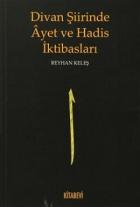 Divan Şiirinde Ayet ve Hadis İktibasları