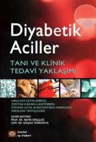 Diyabetik Aciller Tanı ve Klinik Tedavi Yaklaşımı