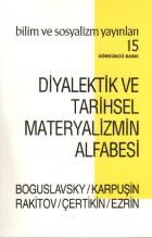 Diyalektik ve Tarihsel Materyalizmin Alfabesi