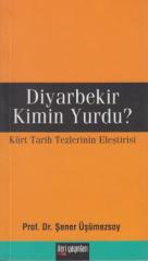 Diyarbekir Kimin Yurdu