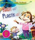 Doğa Öyküleri-Kağıt Mı Plastik Mi