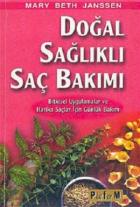 Doğal Sağlıklı Saç Bakımı