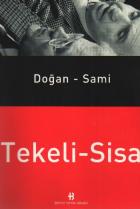 Doğan Tekeli - Sami Sisa