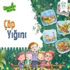 Doğayı Koru Çöp Yığını