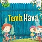 Doğayı Koru Temiz Hava