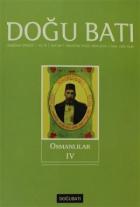 Doğu Batı Düşünce Dergisi Sayı:54 Osmanlılar 4