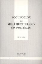 Doğu Sorunu ve Milli Mücadelenin Dış Politikası