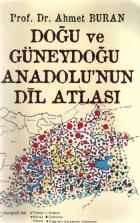 Doğu ve Güneydoğu Anadolunun Dil Atlası