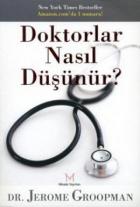 Doktorlar Nasıl Düşünür