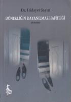 Dönekliğin Dayanılmaz Hafifliği