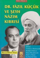 Dr. Fazıl Küçük ve Şeyh Nazım Kıbrısi