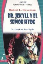 Dr. Jekyll y El Senor Hyde - Dr. Jekyll ve Bay Hyde