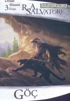 Drizzt Efsanesi (03. Kitap): Göç