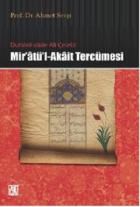 Duhani-zade Ali Çelebi Mir’atü’l-Akait Tercümesi