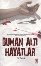 Duman Altı Hayatlar